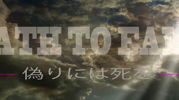 【 Death to False 】